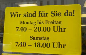 This picture shows a store's opening hours. It is open Monday through Friday 7:40 to 20:00 and Saturday 7:40 to 18:00.